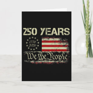 250 Years 1776-2026 We The People 250th Usa Flag 4 Card