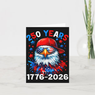 250 Years 250th Anniversary Eagle 4th of July Boys Card