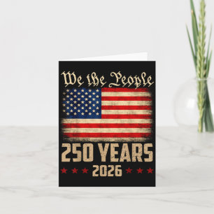 250 Years America 1776 2026 4th of July 250th Card
