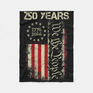 250 Years America 1776 2026 We The People Flag Usa Fleece Blanket