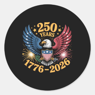 250 Years America 250th Anniversary 1776 2026 Us 4 Classic Round Sticker