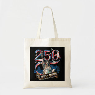 250 Years America Anniversary 1776 2026 Tote Bag