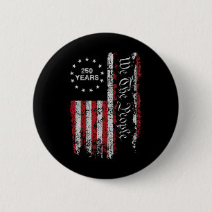 250 Years America Anniversary 250th Independence D 6 Cm Round Badge