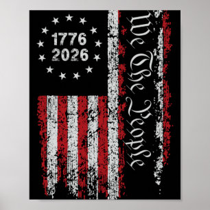 250 Years America Anniversary 250th Independence D Poster