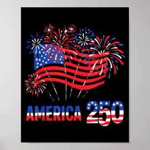 250 Years America Anniversary 250th Independence Poster