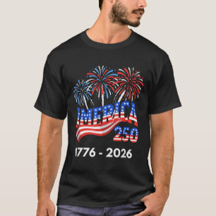 250 Years America Anniversary 250th Independence T-Shirt