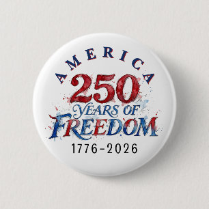 250 Years America Anniversary 6 Cm Round Badge