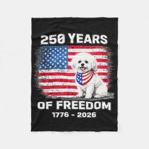 250 Years America Anniversary Bichon Frise 250th A Fleece Blanket