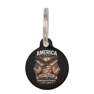 250 Years America Anniversary Flag USA Pet Tag
