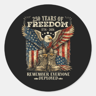 250 Years America Anniversary Remember Everyone Classic Round Sticker
