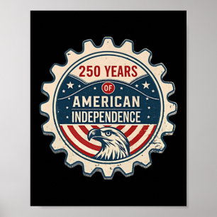 250 Years America Anniversary - Usa 250th Independ Poster