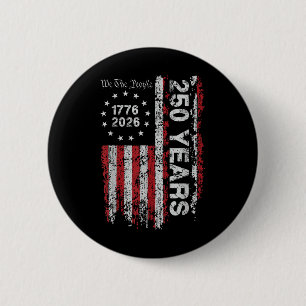 250 Years America Us Flag 4th Of July Independence 6 Cm Round Badge