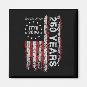 250 Years America Us Flag 4th Of July Independence Magnet