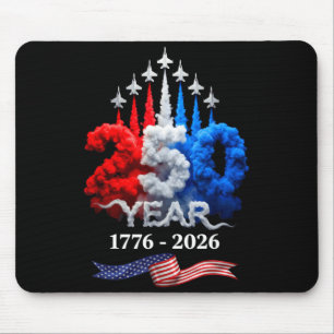 250 Years American 1776 2026 250th Birthday 4th of Mouse Mat