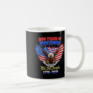 250 Years American 1776 2026 250th Usa Birthday 4t Coffee Mug