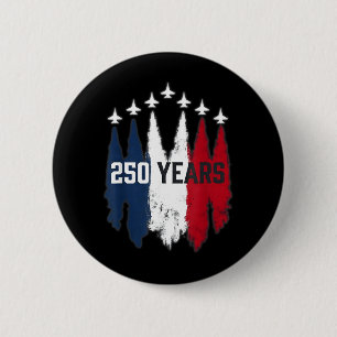 250 Years American 1776-2026 250th USA Birthday 6 Cm Round Badge