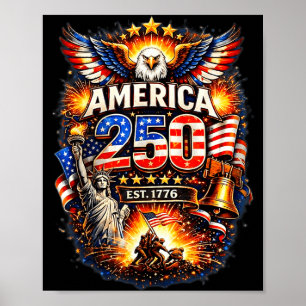 250 Years American 1776 2026 250th USA Birthday Poster