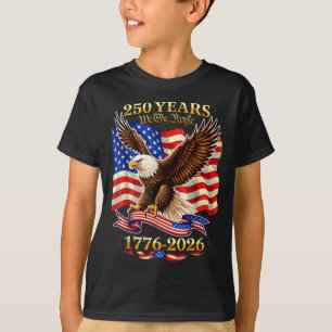 250 Years American 1776 2026 250th USA Birthday T-Shirt