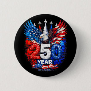 250 Years American 1776 2026 250th USA Patriotic 6 Cm Round Badge