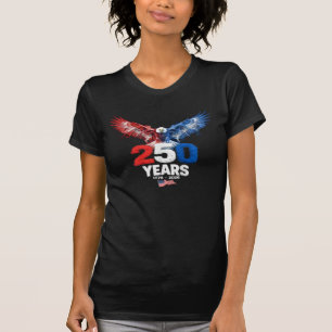 250 Years American 1776 2026 250th USA Patriotic T-Shirt