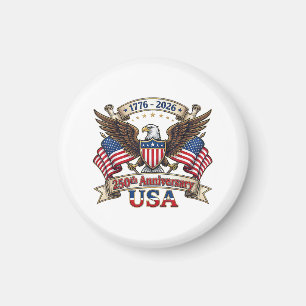 250 Years American 250th 4th of July Anniversary 1 Magnet