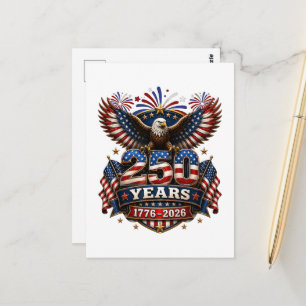 250 Years American 250th Anniversary 4th of July Postcard