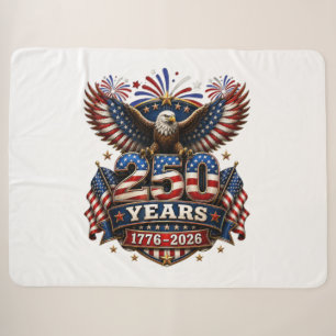 250 Years American 250th Anniversary 4th of July Sherpa Blanket