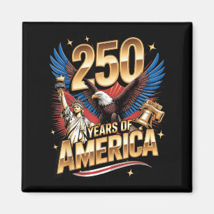 250 Years American 250th Anniversary US USA Flag Magnet
