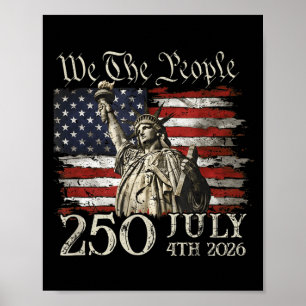 250 Years American 250th Anniversary USA Flag 4th Poster