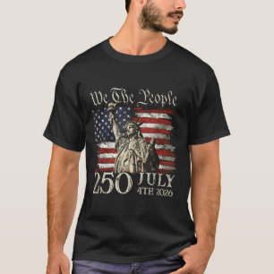250 Years American 250th Anniversary USA Flag 4th T-Shirt