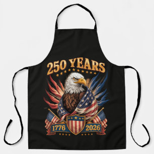 250 Years American 250th Anniversary Usa Patriotic Apron