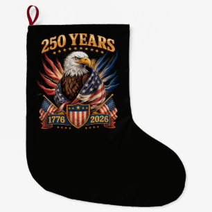 250 Years American 250th Anniversary Usa Patriotic Large Christmas Stocking