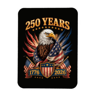 250 Years American 250th Anniversary Usa Patriotic Magnet