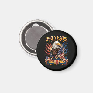 250 Years American 250th Anniversary Usa Patriotic Magnet