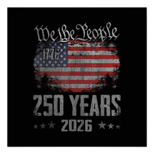 250 Years American 250th Anniversary USA Patriotic Poster