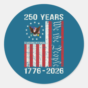250 Years american 250th anniversary usa us flag 4 Classic Round Sticker