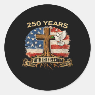 250 Years American 250th Anniversary Usa Us Flag 4 Classic Round Sticker