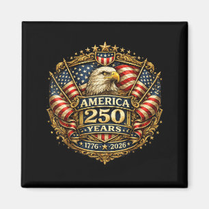 250 Years American Anniversary 1776-2026 USA Flag Magnet