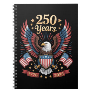 250 Years American Anniversary Notebook