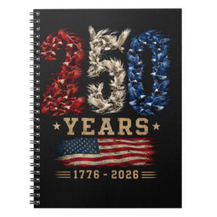 250 Years American Eagle Flag Patriotic Notebook