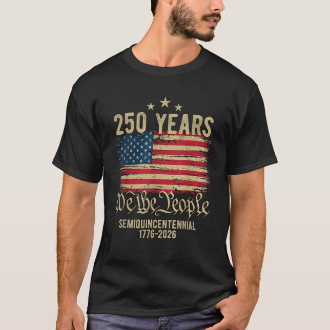 250 Years American Flag 250th Anniversary USA  T-Shirt (Front)