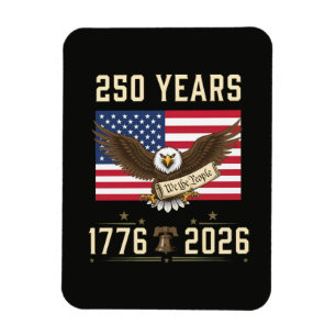 250 Years American Heritage 1776 2026 Magnet