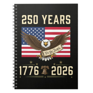 250 Years American Heritage 1776 2026 Notebook
