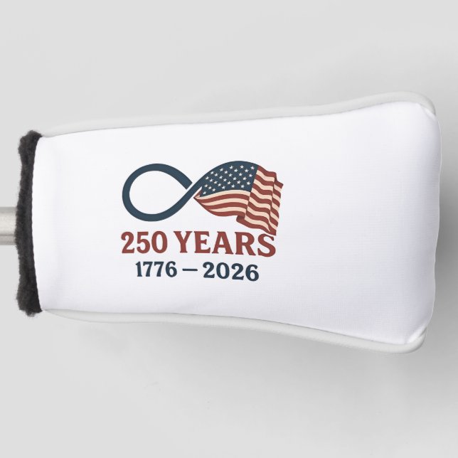 250 Years Anniversary 1776-2026 USA Patriotic  Golf Head Cover (Front)