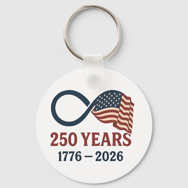 250 Years Anniversary 1776-2026 USA Patriotic  Key Ring (Front)