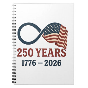 250 Years Anniversary 1776-2026 USA Patriotic Notebook