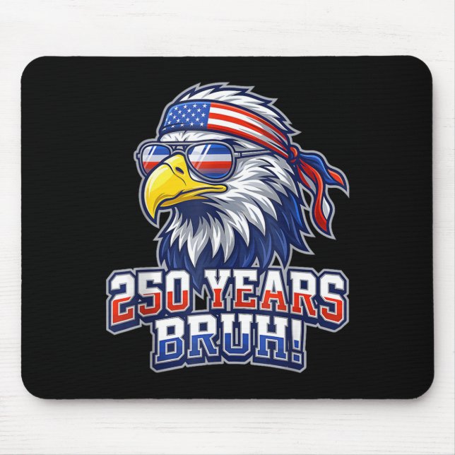 250 Years Anniversary Bruh Eagle Dabbing 4th of Mouse Mat (Front)