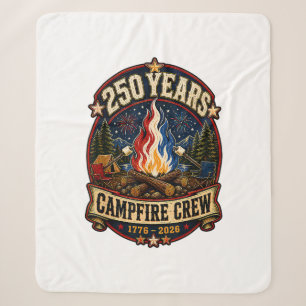 250 Years Campfire Crew 1776 2026 250th 4th July C Sherpa Blanket
