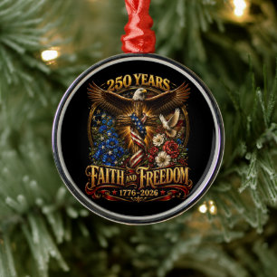 250 Years Faith And Freedom America Metal Tree Decoration