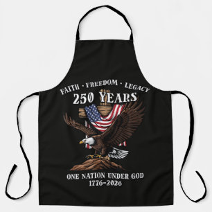 250 Years Faith Freedom Legacy Eagle Apron